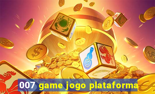 007 game jogo plataforma